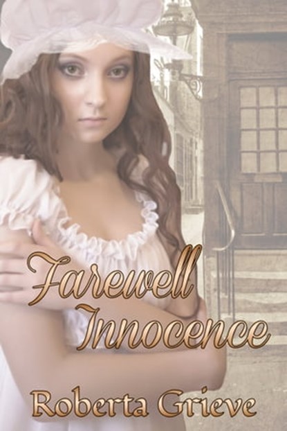 Farewell Innocence, Roberta Grieve - Ebook - 9781772994698