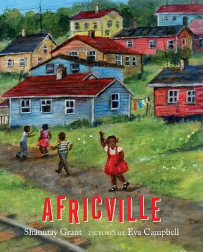 Africville, Shauntay Grant - Gebonden - 9781773060439