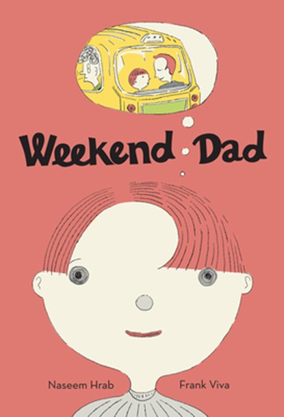 Weekend Dad, Naseem Hrab - Gebonden - 9781773061085