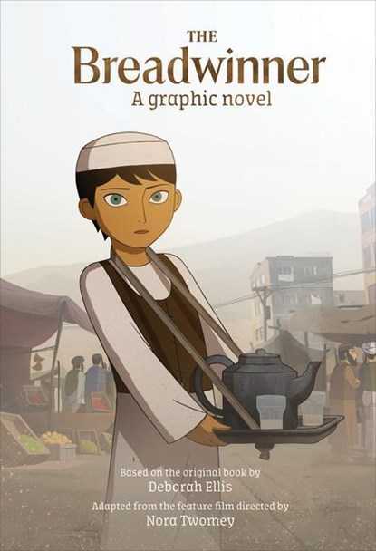 BREADWINNER A GRAPHIC NOVEL, Deborah Ellis ; Aircraft Pictures Cartoon Saloon and Mel - Paperback - 9781773061184