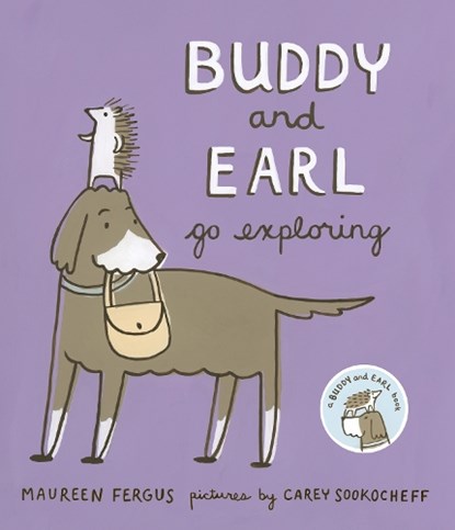 Buddy and Earl Go Exploring, Maureen Fergus - Paperback - 9781773061207