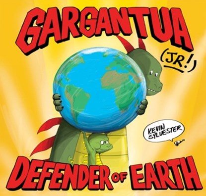Gargantua (Jr!), Kevin Sylvester - Gebonden - 9781773061825