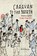 Caravan to the North, Jorge Argueta - Gebonden - 9781773063294