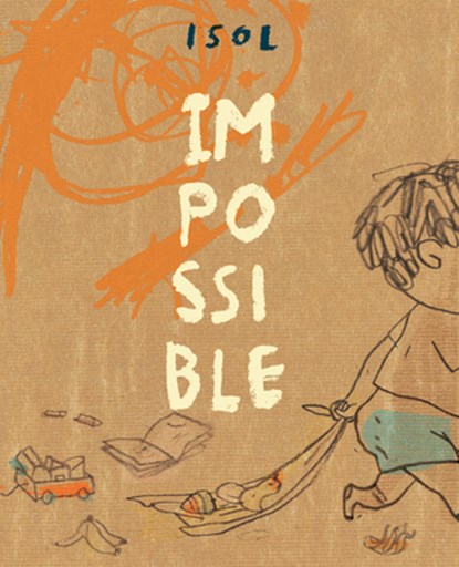 Impossible, Isol - Gebonden - 9781773064345
