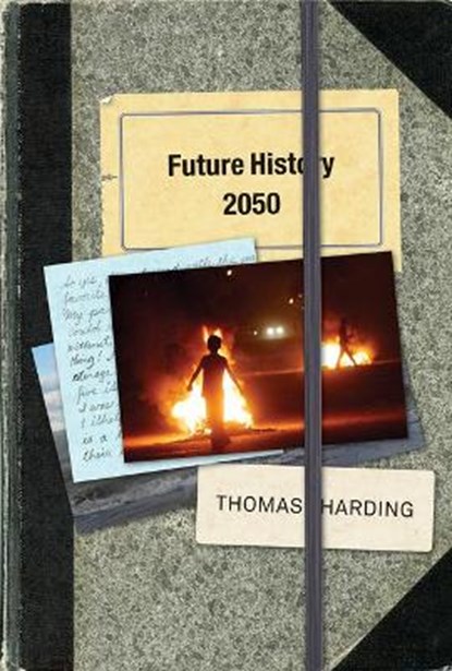 Future History 2050, Thomas Harding - Gebonden - 9781773068039