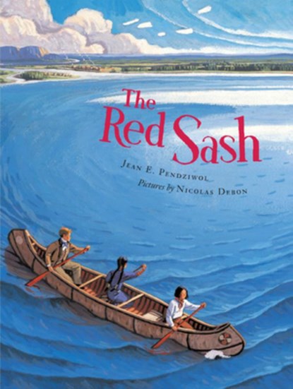 The Red Sash, Jean E. Pendziwol - Paperback - 9781773069821