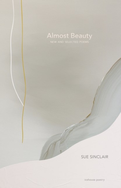 Almost Beauty, Sue Sinclair - Paperback - 9781773102344