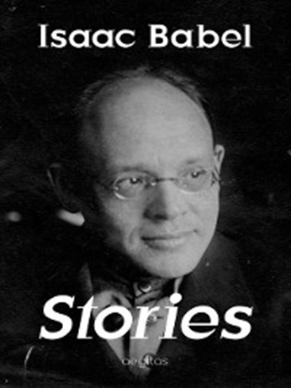 Stories, Isaac Babel - Ebook - 9781773137346