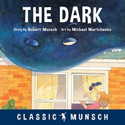 The Dark, Robert Munsch - Paperback - 9781773211046