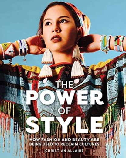 The Power of Style, Christian Allaire - Gebonden - 9781773214900