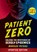 Patient Zero (revised edition), Marilee Peters - Paperback - 9781773215150