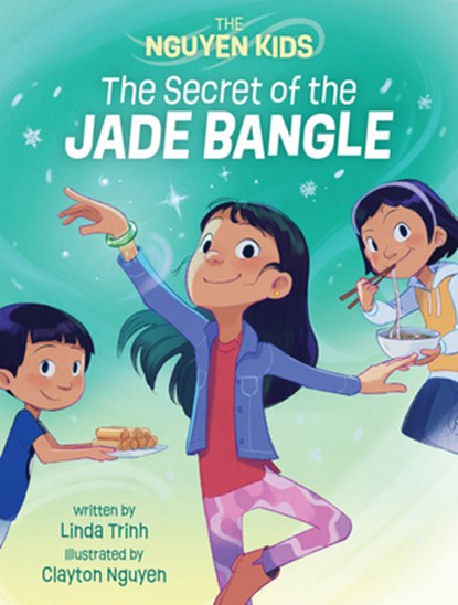The Secret of the Jade Bangle, Linda Trinh - Paperback - 9781773217161