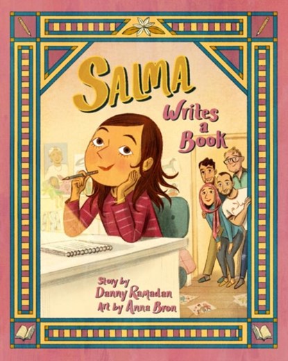 Salma Writes a Book, Danny Ramadan - Paperback - 9781773218038