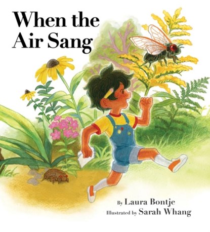 When the Air Sang, Laura Bontje - Gebonden - 9781773219660