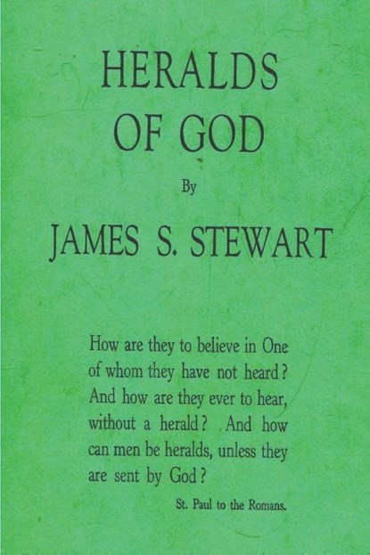 Heralds of God, James S. Stewart - Paperback - 9781773236889