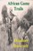 African Game Trails, Theodore Roosevelt - Paperback - 9781773237671