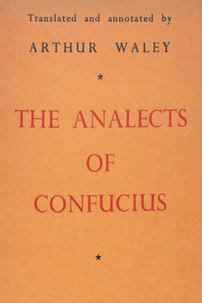 The Analects, Confucius - Paperback - 9781773237879