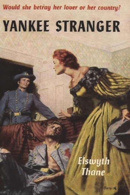Yankee Stranger, Elswyth Thane - Paperback - 9781773238036