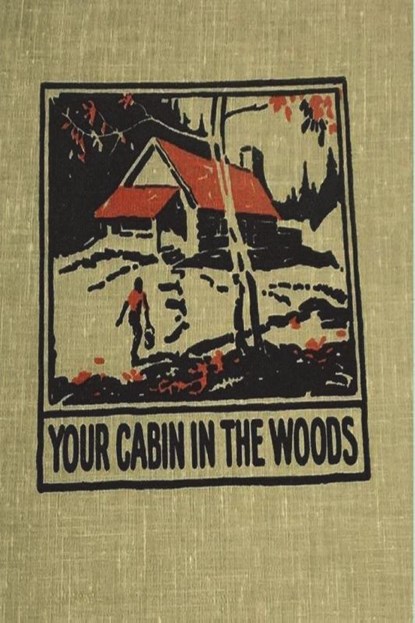 Your Cabin in the Woods, Conrad Meinecke - Paperback - 9781773238050