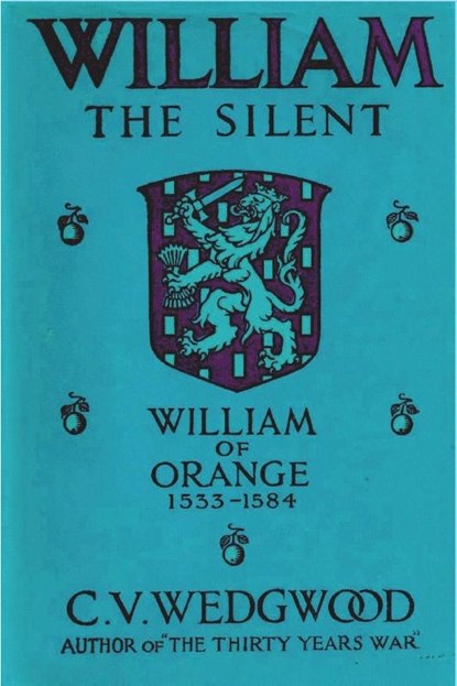 William the Silent, C. V. Wedgwood - Paperback - 9781773238067