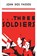 Three Soldiers, John Dos Passos - Paperback - 9781773238203