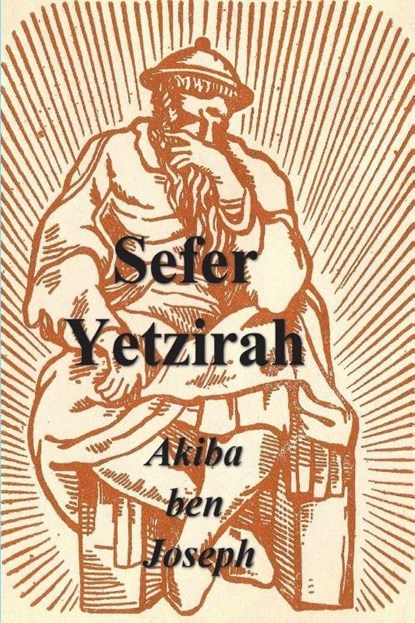 Sefer Yetzirah, Akiba Ben Joseph - Paperback - 9781773239156
