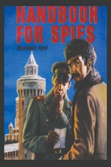 Handbook for Spies - Alexander Foote - 9781773239163