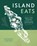 Island Eats, Dawn Postnikoff ; Joanne Sasvari - Gebonden - 9781773271675