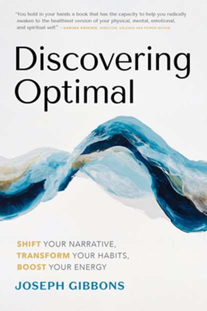 Discovering Optimal, Joseph Gibbons - Gebonden - 9781773272115