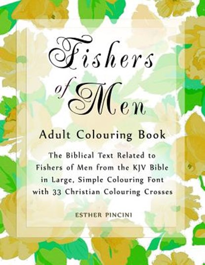 Fishers of Men Adult Colouring Book, Esther Pincini - Paperback - 9781773350332