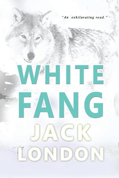 White Fang, Jack London - Paperback - 9781773351414