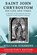 Saint John Chrysostom, His Life and Times, William Stephens - Paperback - 9781773351421