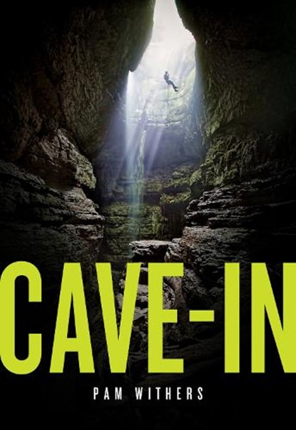 Cave-In, Pam Withers - Paperback - 9781773371245