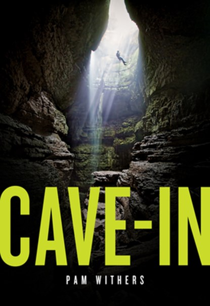 Cave-In, Pam Withers - Paperback - 9781773371245