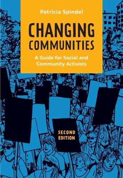 Changing Communities, SPINDEL,  Patricia - Paperback - 9781773382463