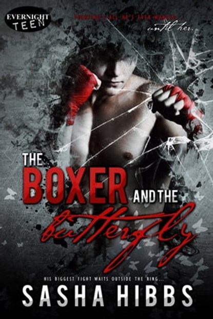 The Boxer and the Butterfly, Sasha Hibbs - Ebook - 9781773390536