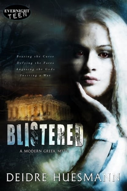 Blistered, Deidre Huesmann - Ebook - 9781773390734