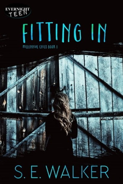 Fitting In, S.E. Walker - Ebook - 9781773392097