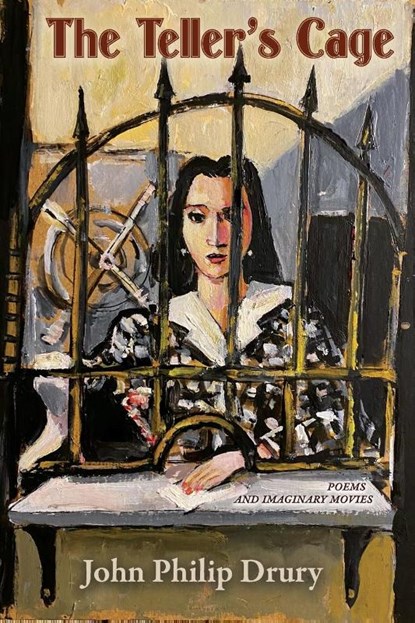The Teller's Cage, John Philip Drury - Paperback - 9781773491394