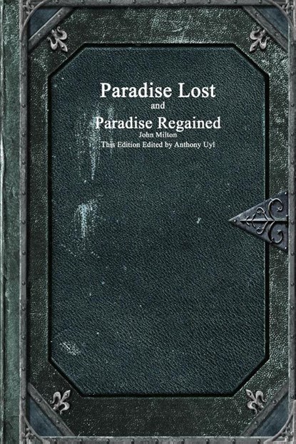 Paradise Lost and Paradise Regained, John Milton - Paperback - 9781773565378