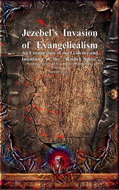 Jezebel's Invasion of Evangelicalism, Anthony Uyl - Gebonden - 9781773565651