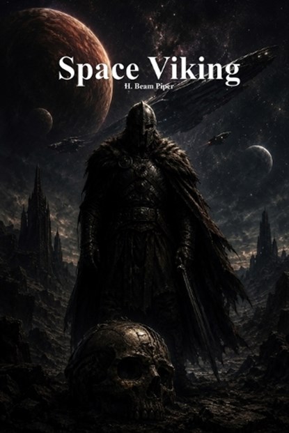 Space Viking, H Beam Piper - Paperback - 9781773566214