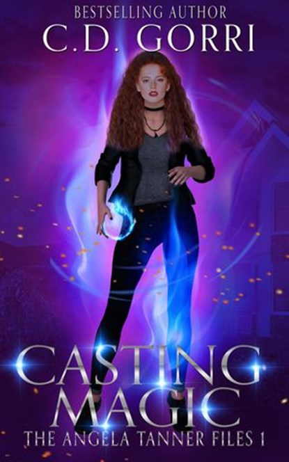 Casting Magic, C.D. Gorri - Ebook - 9781773572024