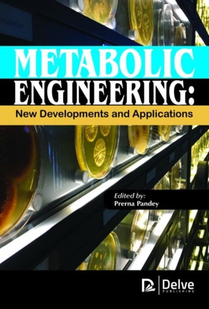 Metabolic Engineering, Prerna Pandey - Gebonden - 9781773611488