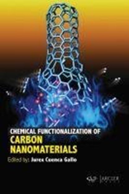 Chemical Functionalization of Carbon Nanomaterials, Jurex Cuenca Gallo - Gebonden - 9781773613819