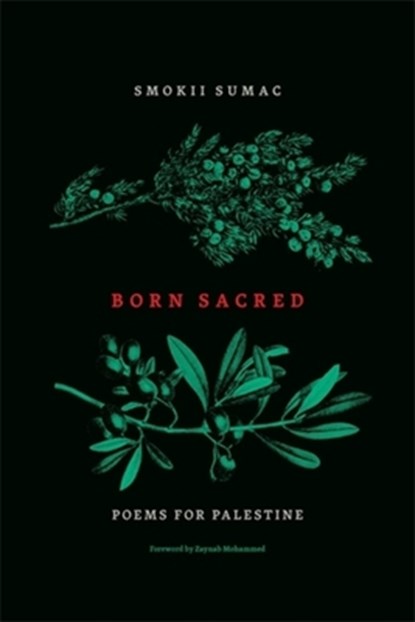 Born Sacred, Smokii Sumac - Paperback - 9781773637259