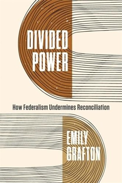 Divided Power, Emily Grafton - Paperback - 9781773637723