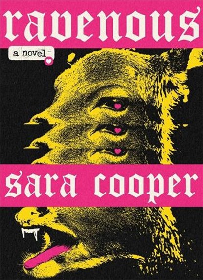 Ravenous, Sara Cooper - Paperback - 9781773638232