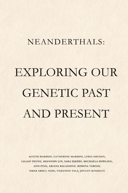 Neanderthals, Austin Mardon ; Catherine Mardon ; Lydia Sochan - Paperback - 9781773696355