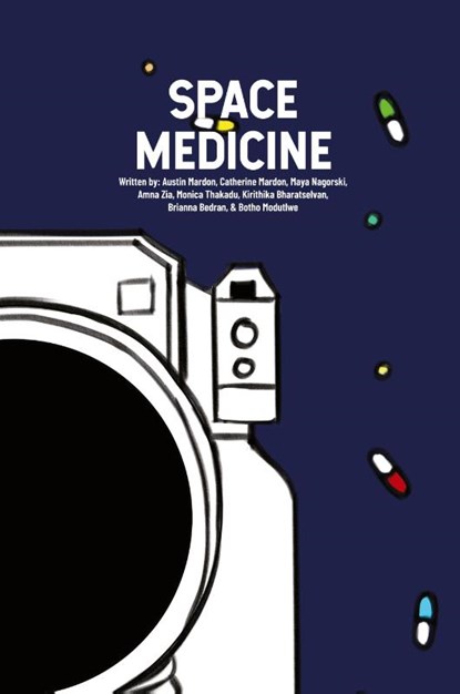 Space Medicine, Austin Mardon ; Catherine Mardon ; Maya Nagorski - Paperback - 9781773696393
